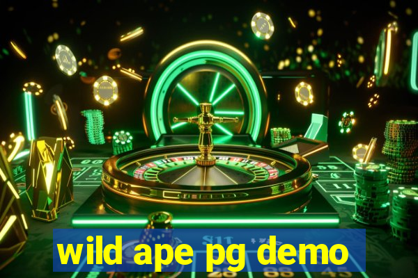 wild ape pg demo